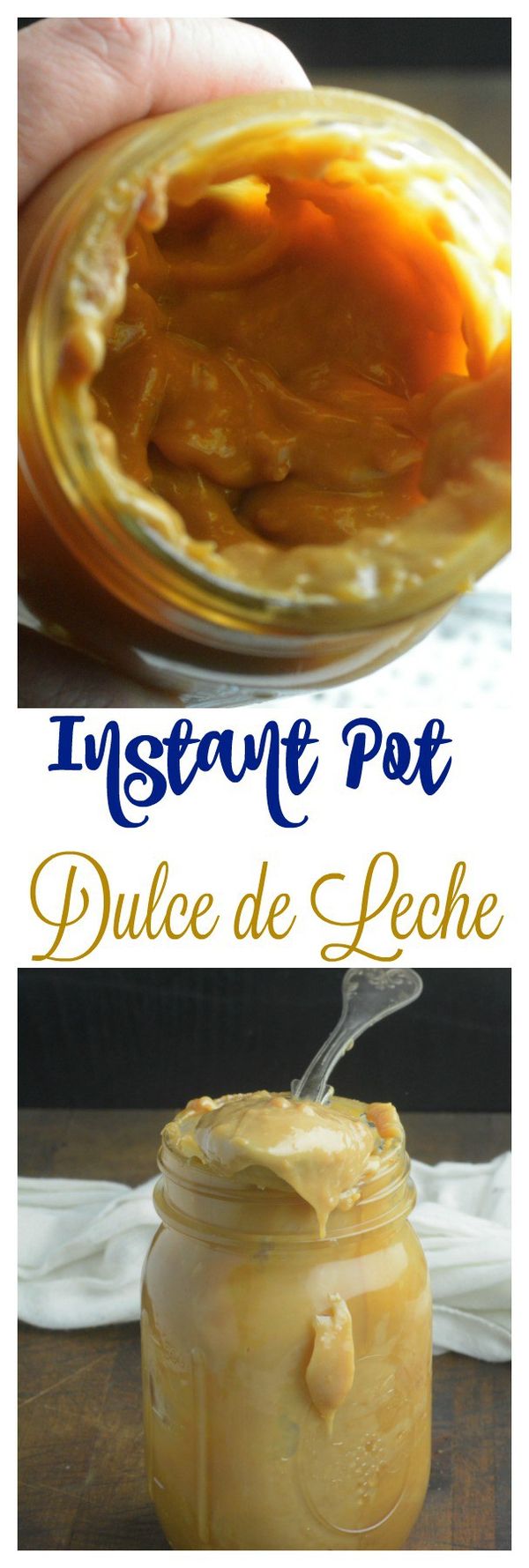 Instant Pot Homemade Caramel Dulce de Leche