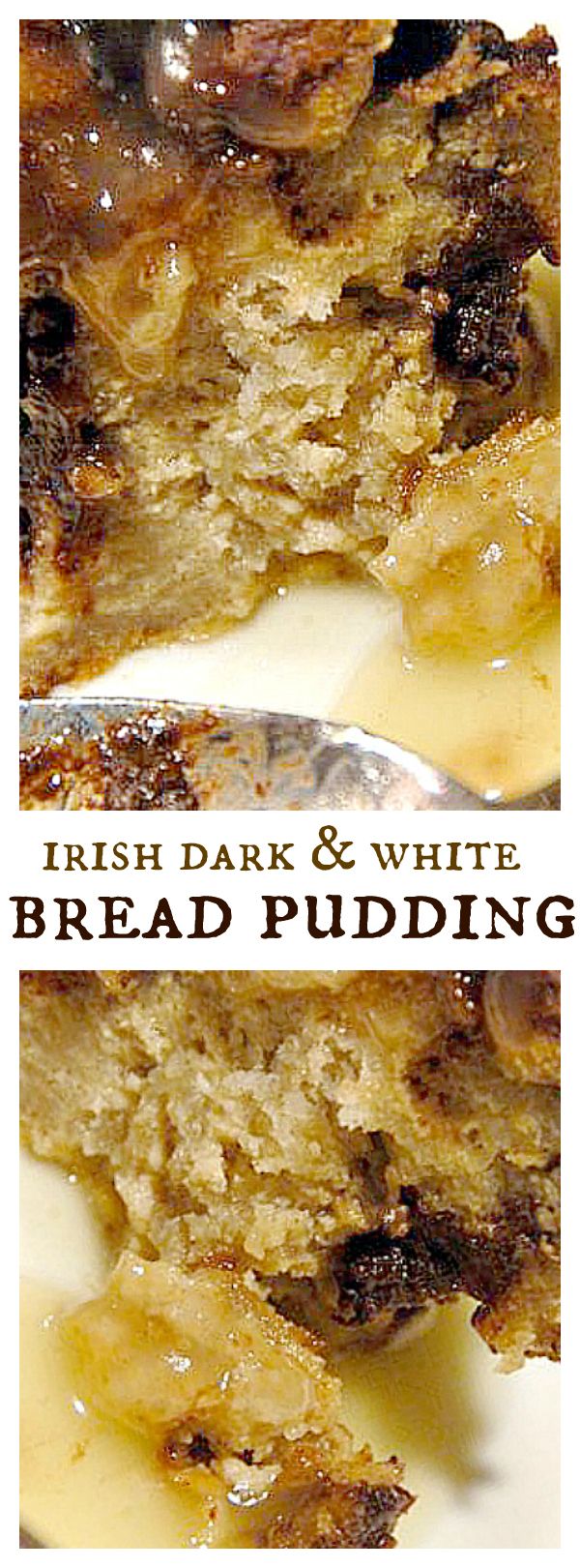 Irish Dark and White Bread Pudding