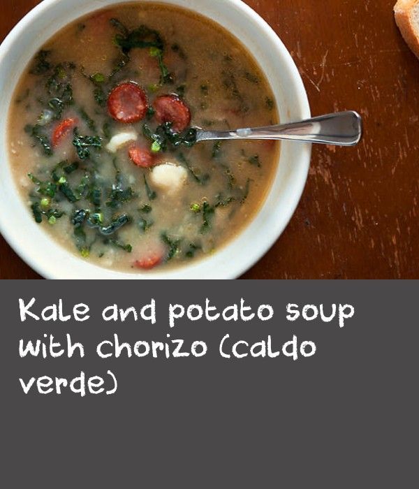 Kale and potato soup with chorizo (caldo verde