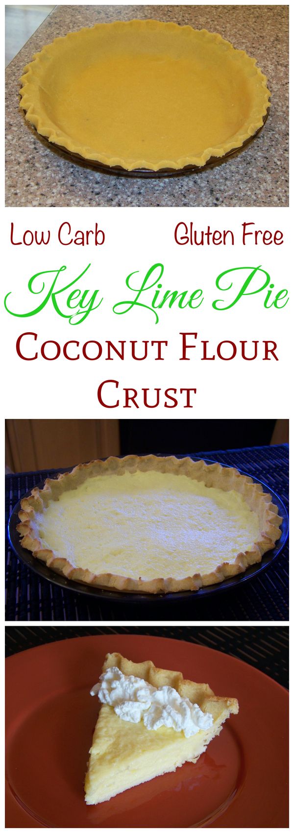 Key Lime Pie with Coconut Flour Crust