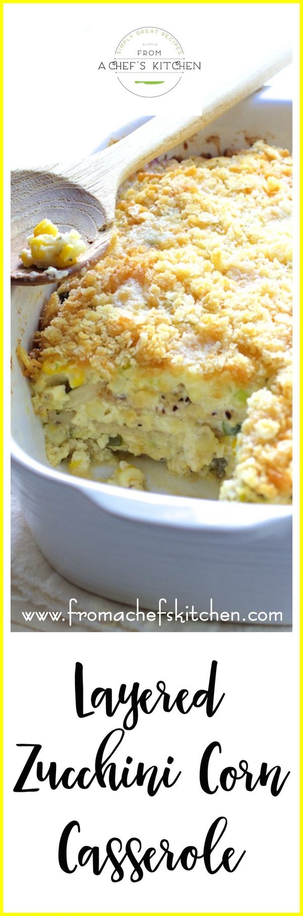 Layered Zucchini Corn Casserole