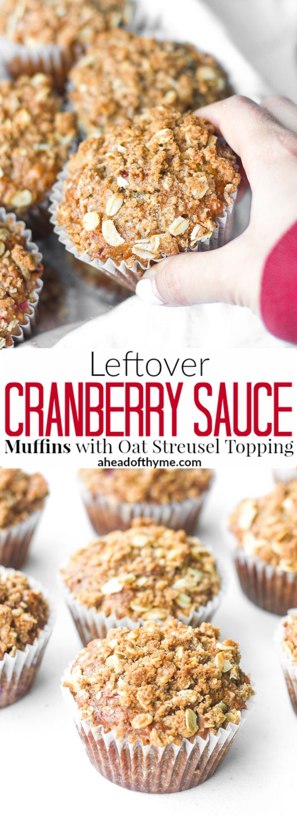 Leftover Cranberry Sauce Muffins with Oat Streusel Topping