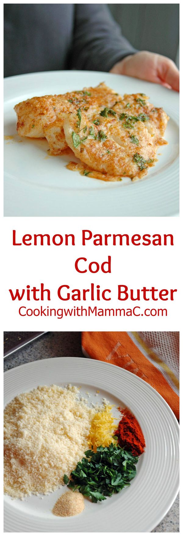 Lemon Parmesan Cod with Garlic Butter