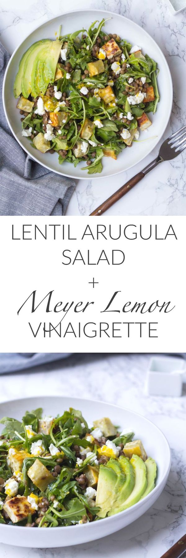 Lentil Arugula Salad with Meyer Lemon Vinaigrette