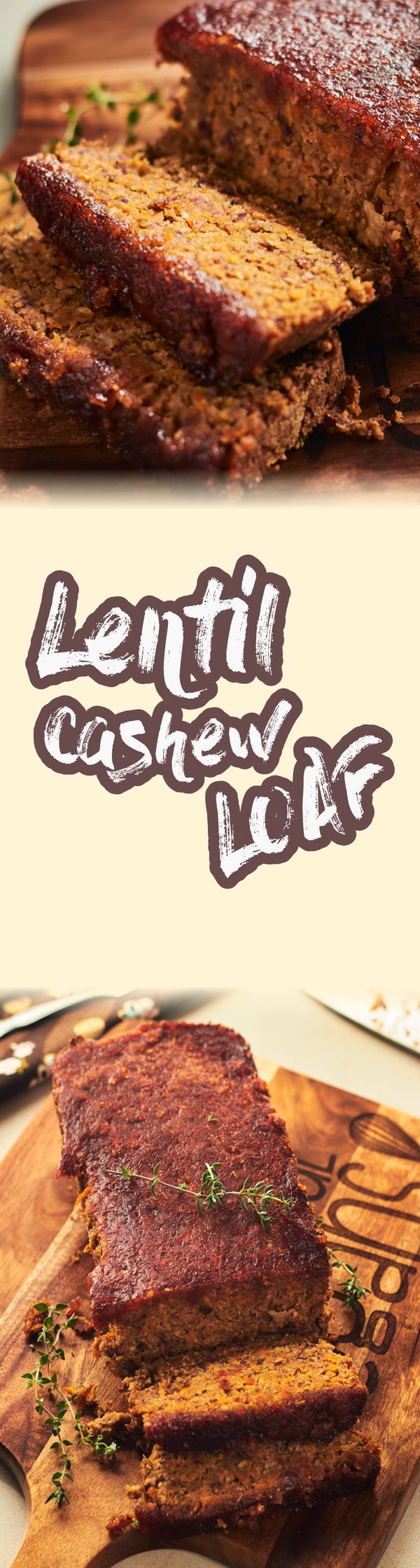 Lentil Cashew Loaf