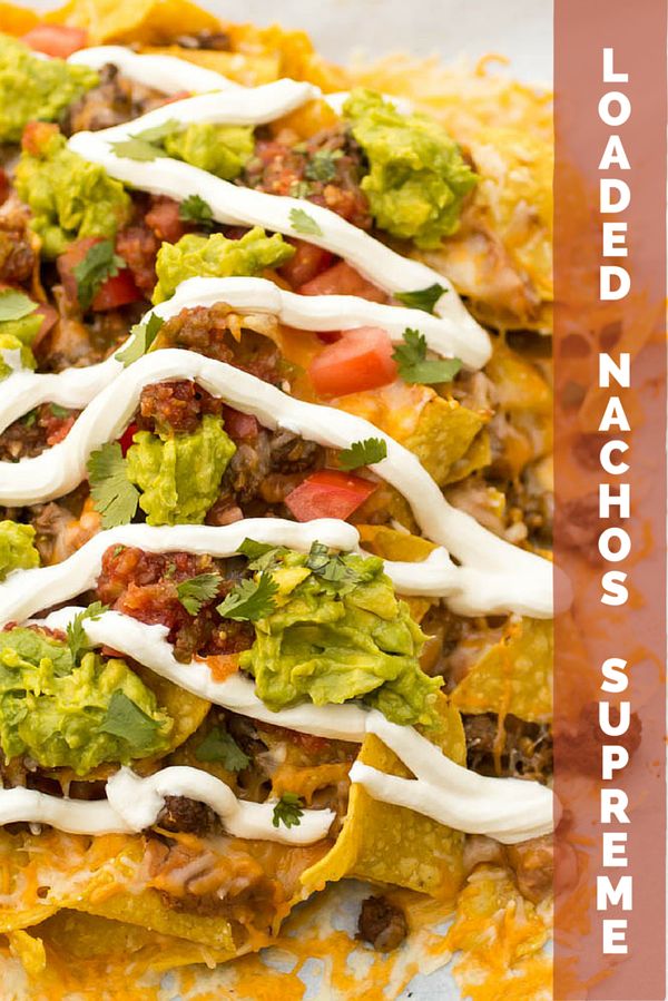 Loaded Nachos Supreme