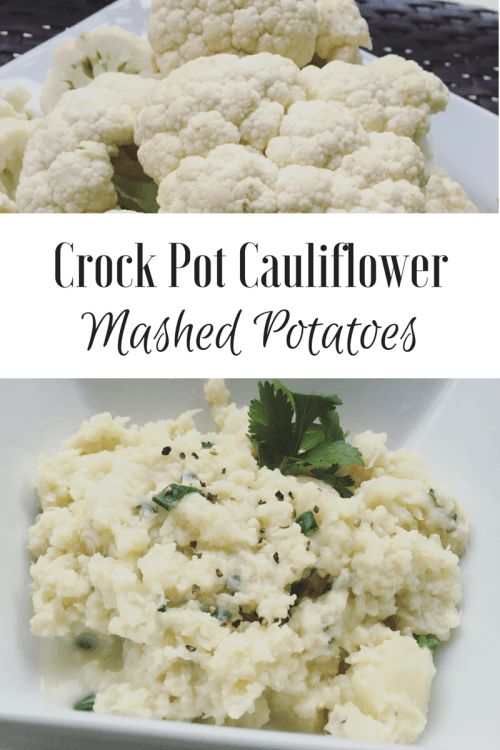 Low Carb Crock Pot Cauliflower Mashed Potatoes