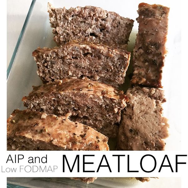 Low-FODMAP and AIP Meatloaf