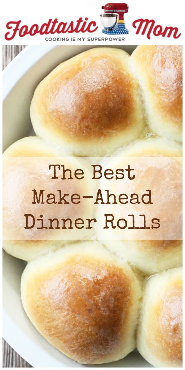 Make Ahead Dinner Rolls