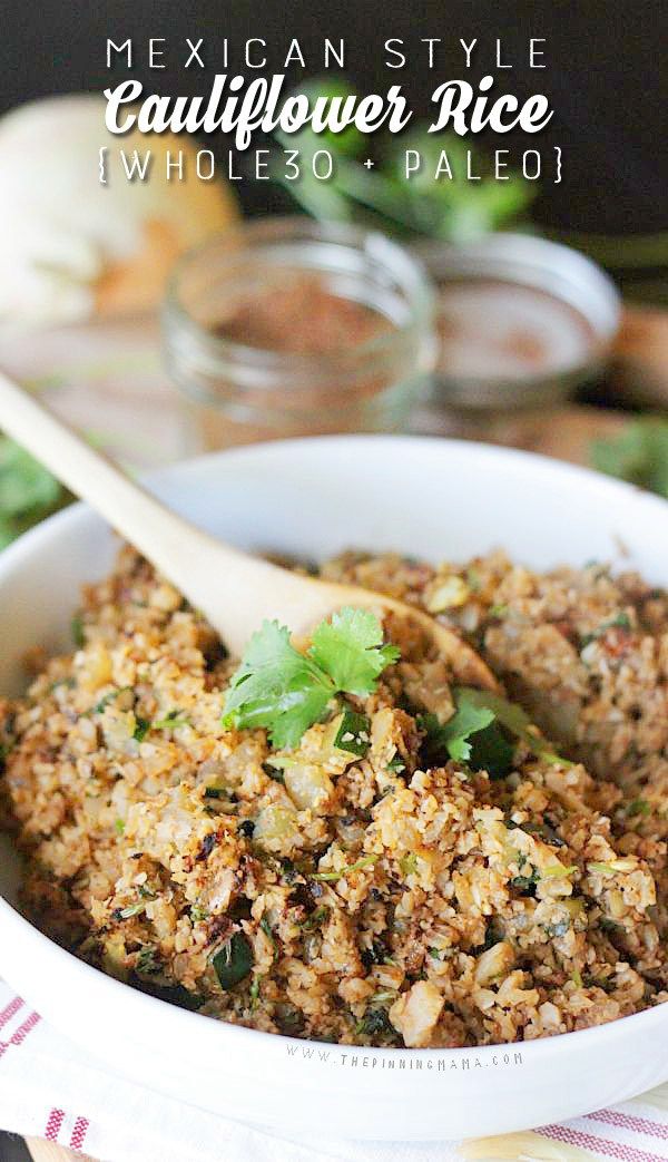 Mexican Cauliflower Rice Recipe (Paleo + Whole30 Compliant