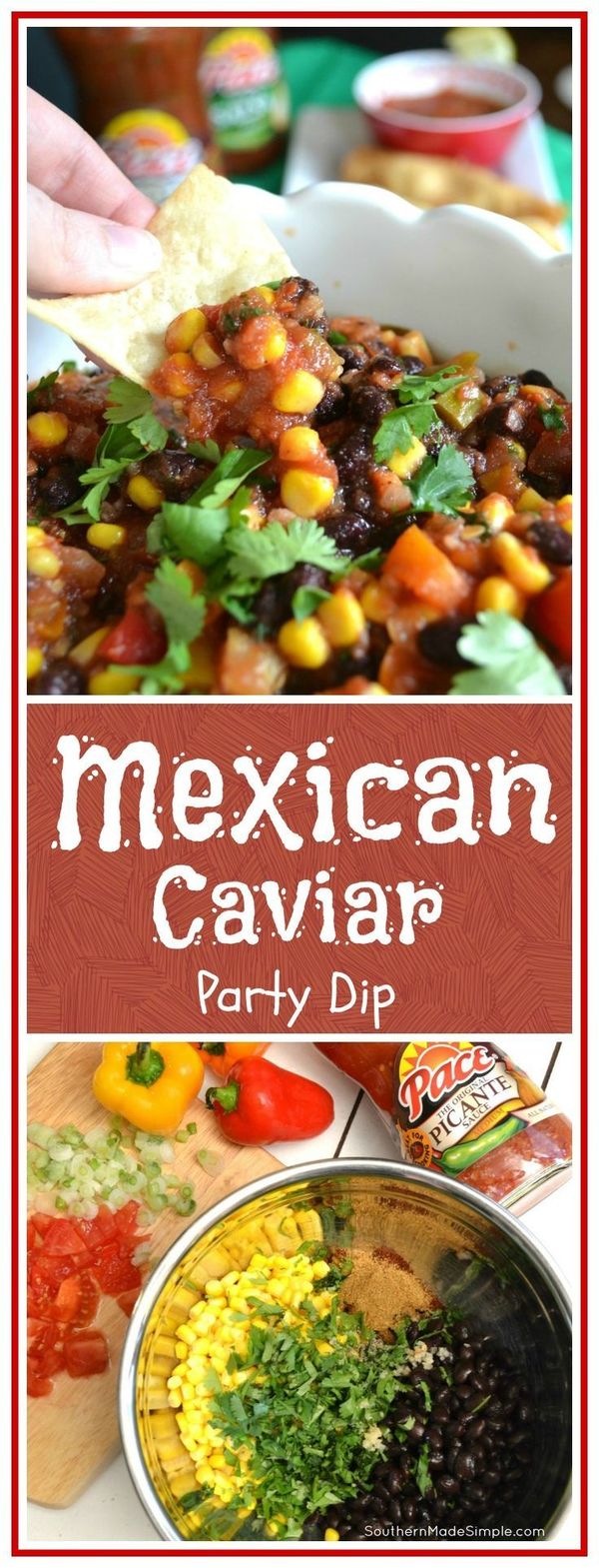 Mexican Caviar with Homemade Tortilla Chips