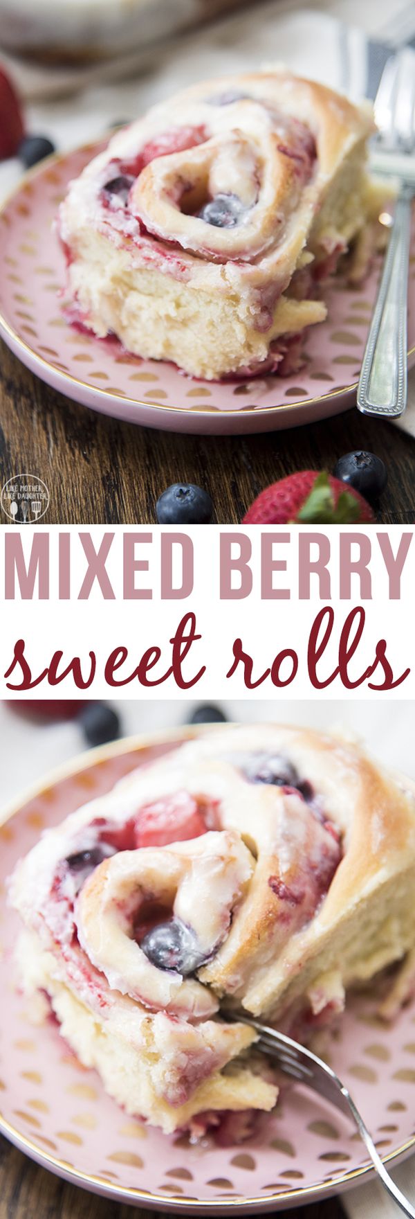 Mixed Berry Sweet Rolls