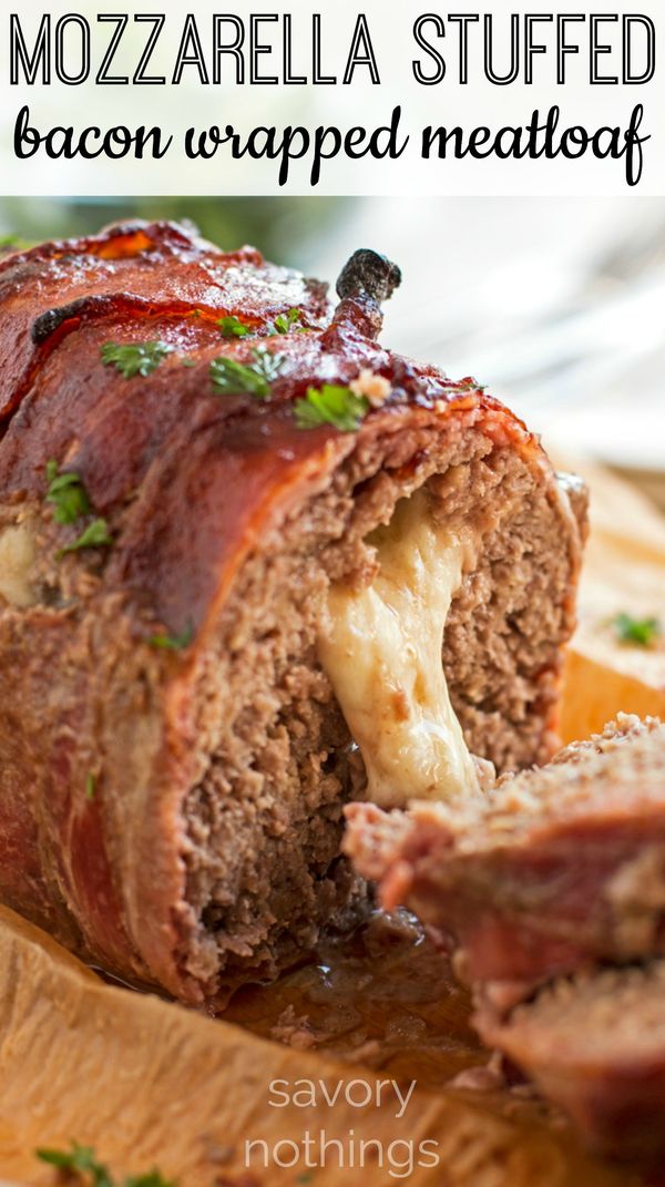 Mozzarella Stuffed Bacon Wrapped Meatloaf