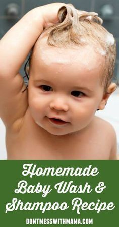 Natural Homemade Baby Wash and Shampoo