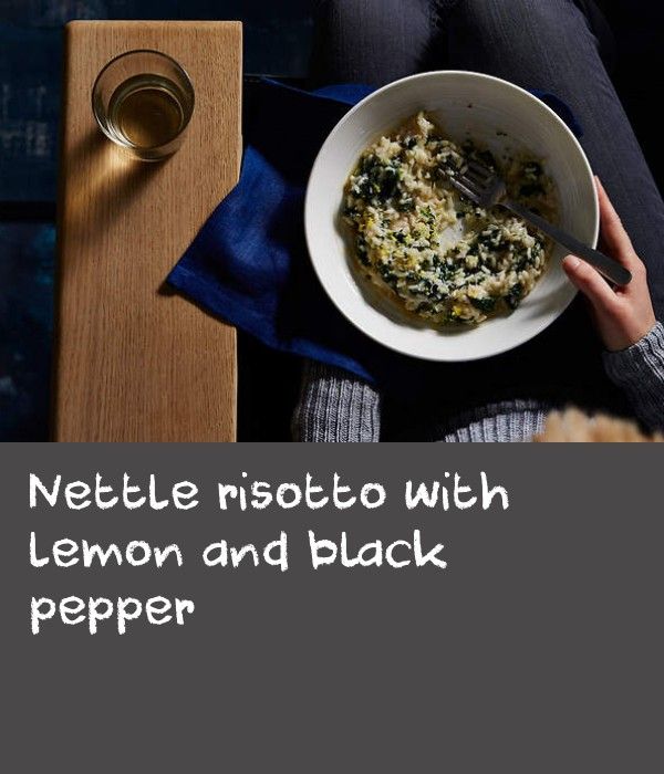 Nettle risotto with lemon and black pepper