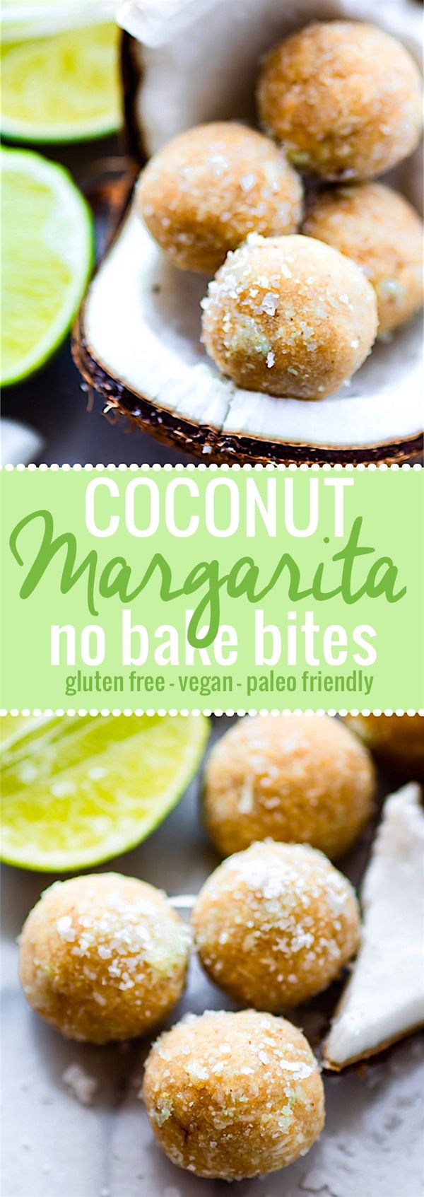 No Bake Coconut Margarita Bites (Vegan, Paleo