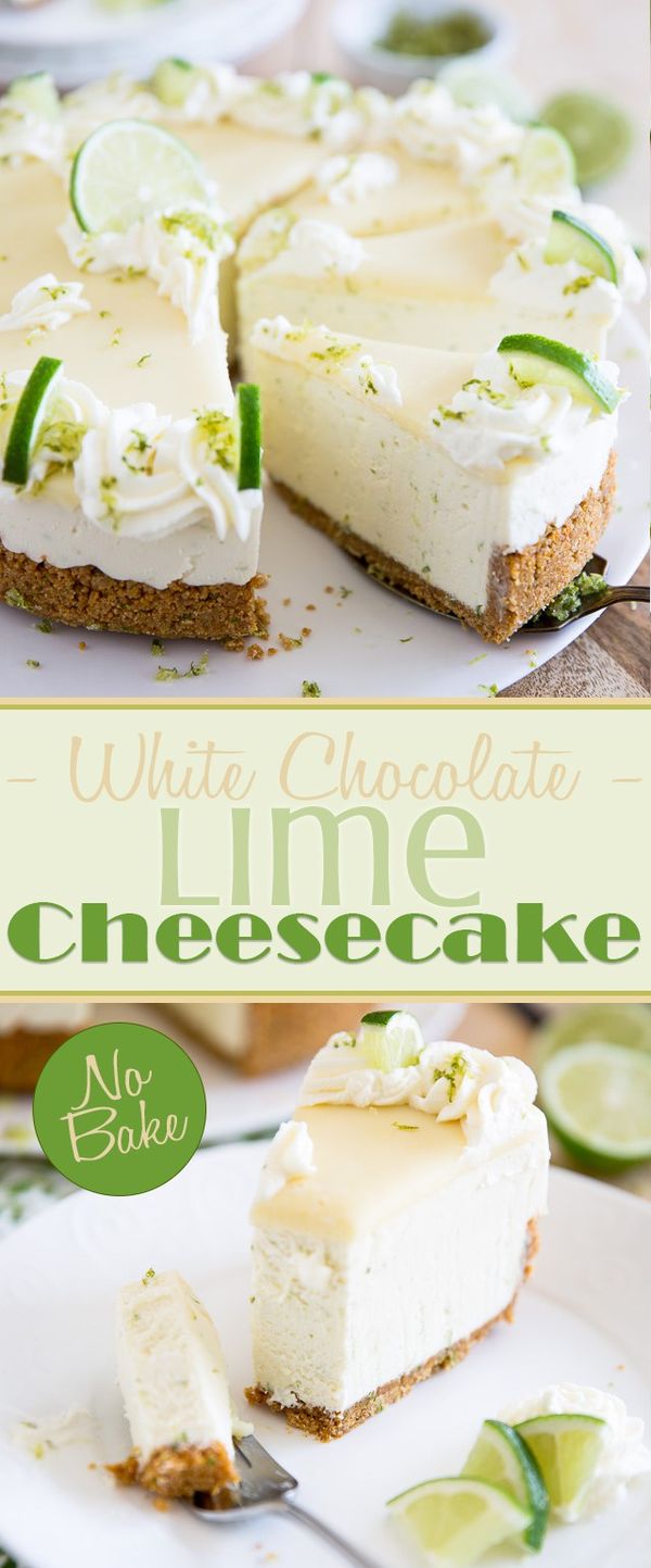 No Bake White Chocolate Lime Cheesecake