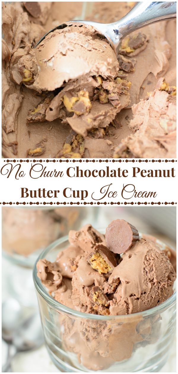 No Churn Chocolate Peanut Butter Cup Ice Cream