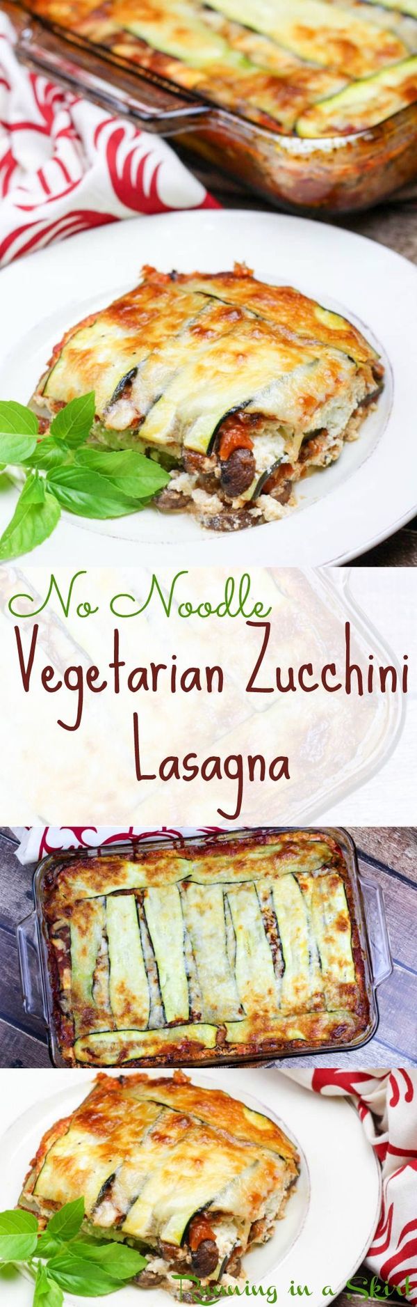 No Noodle Vegetarian Zucchini Lasagna