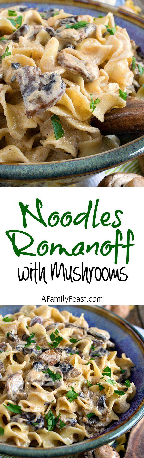 Noodles Romanoff with Mushrooms