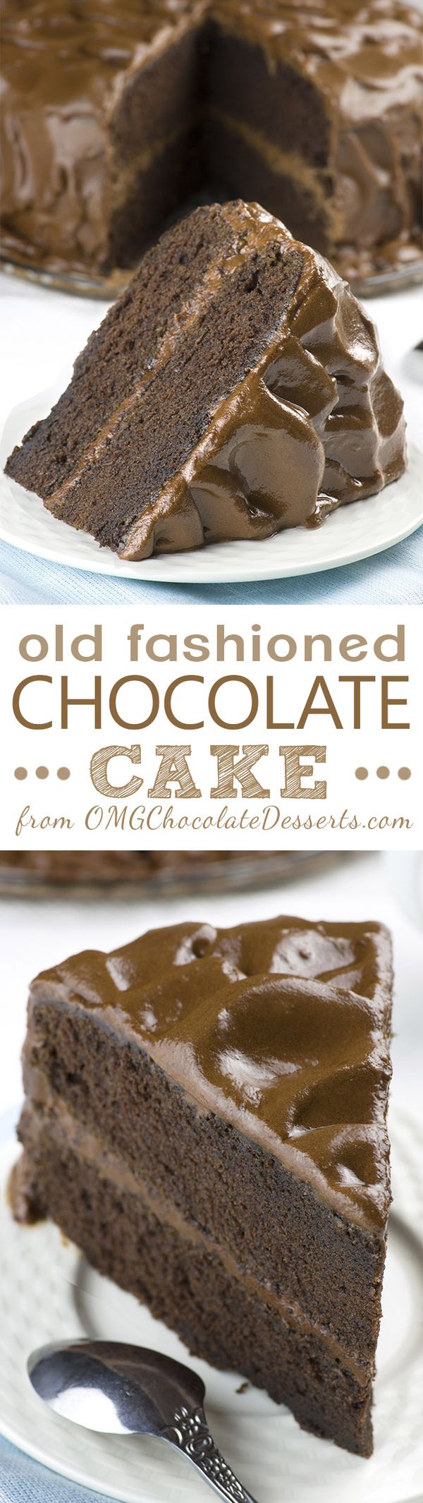 Old Fashioned Chocolate Cake