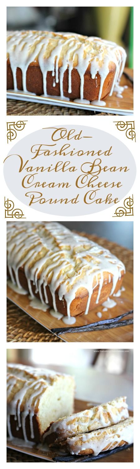 Old-Fashioned Vanilla Bean Cream Cheese Pound Cake