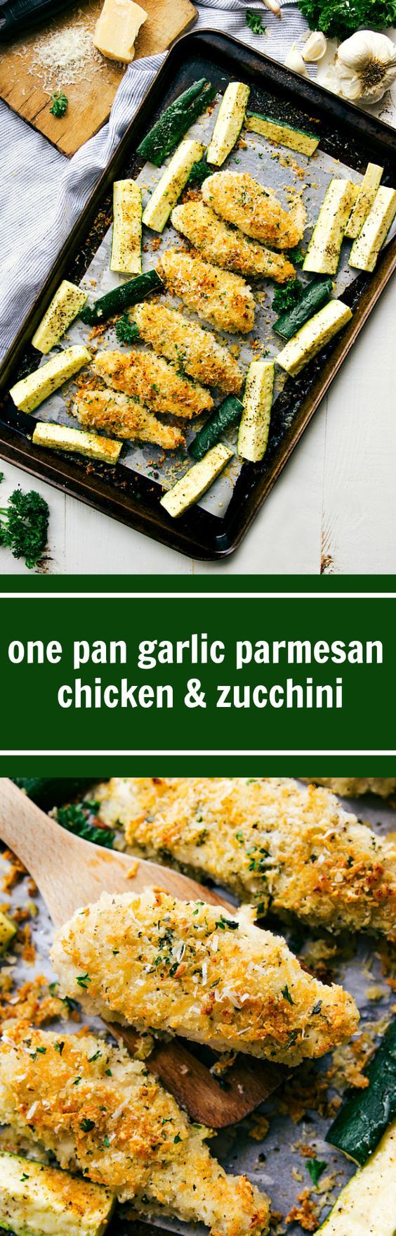 One Pan Garlic Parmesan Chicken and Zucchini