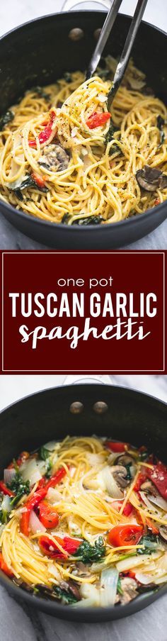 One Pot Creamy Tuscan Garlic Spaghetti
