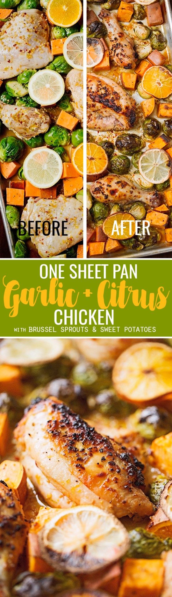 One Sheet Pan Garlic and Citrus Chicken with Brussel Sprouts and Sweet Potatoes