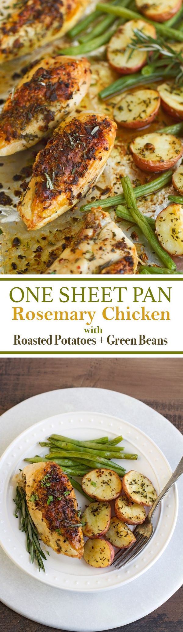 One Sheet Pan Rosemary Chicken with Potatoes and Green Beans