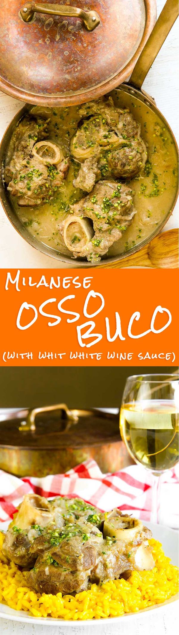 OSSO BUCO MILANESE RECIPE traditional Italian dish