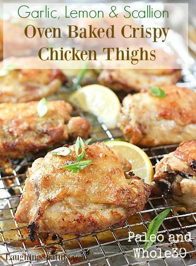 Oven Baked Crispy Chicken Thighs with Garlic, Lemon and Scallion