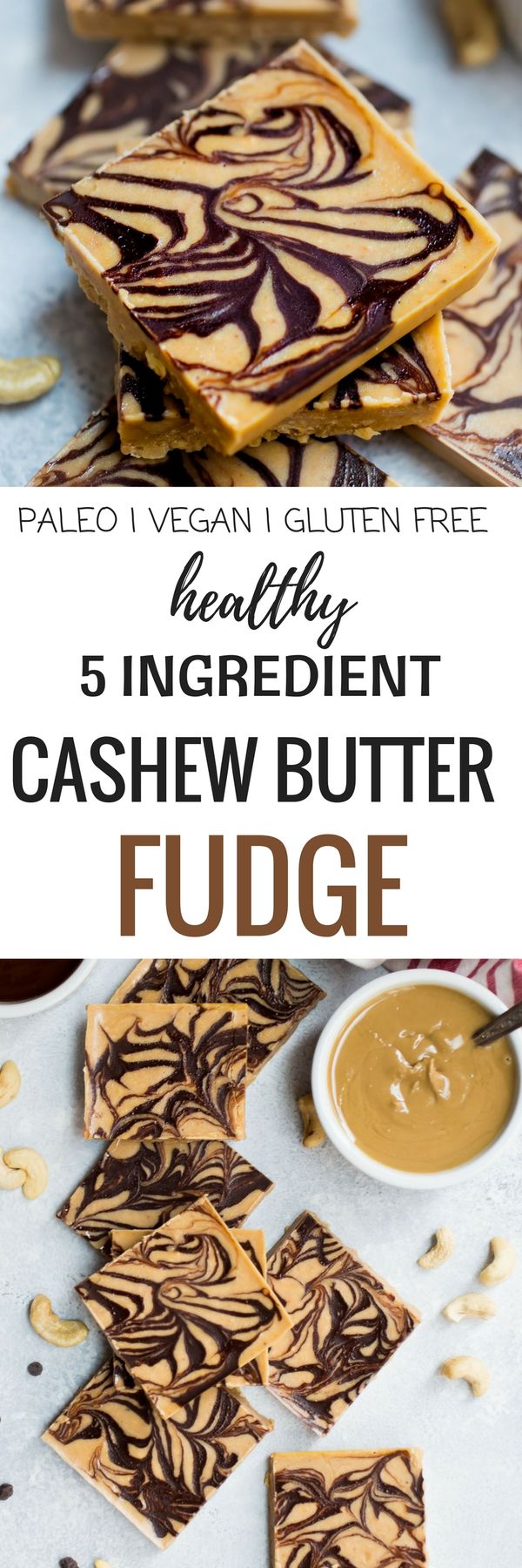 Paleo Cashew Butter Fudge