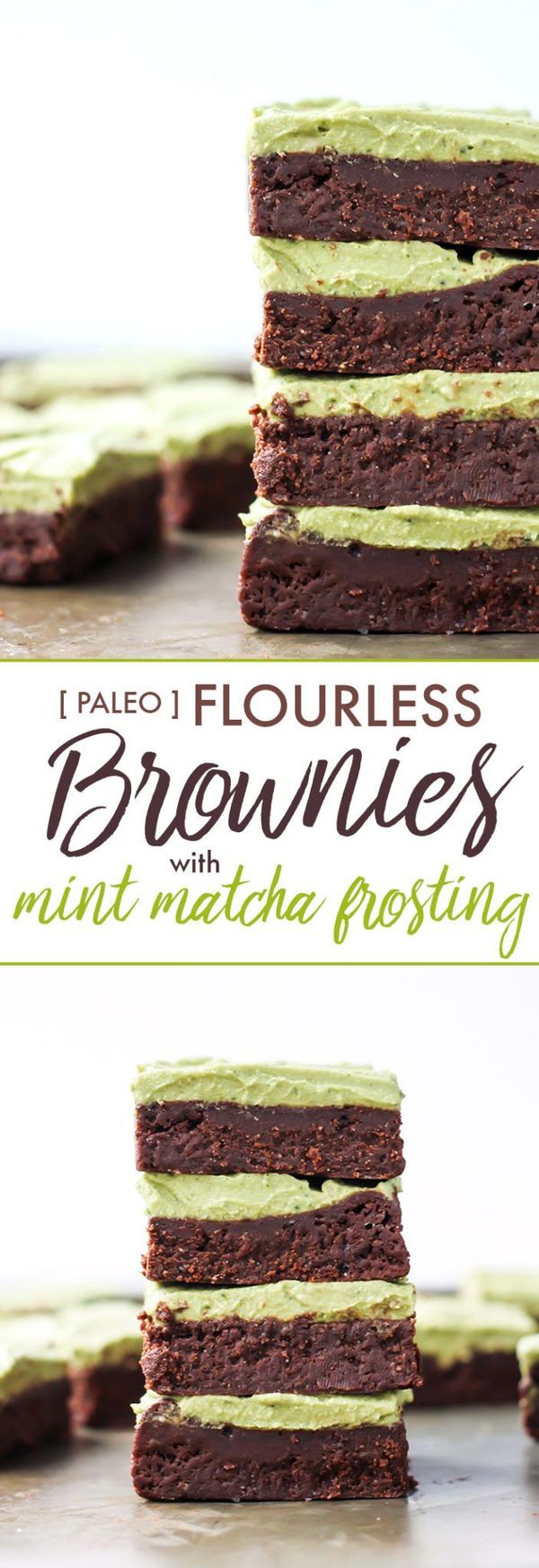 Paleo Flourless Fudgy Brownies with Matcha Mint Frosting