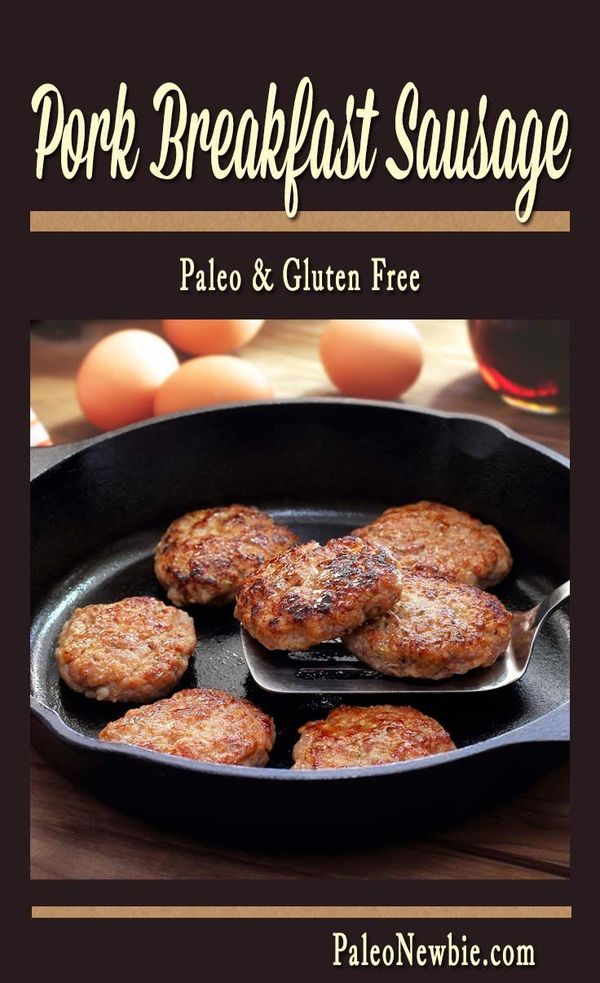 Paleo Pork Breakfast Sausage