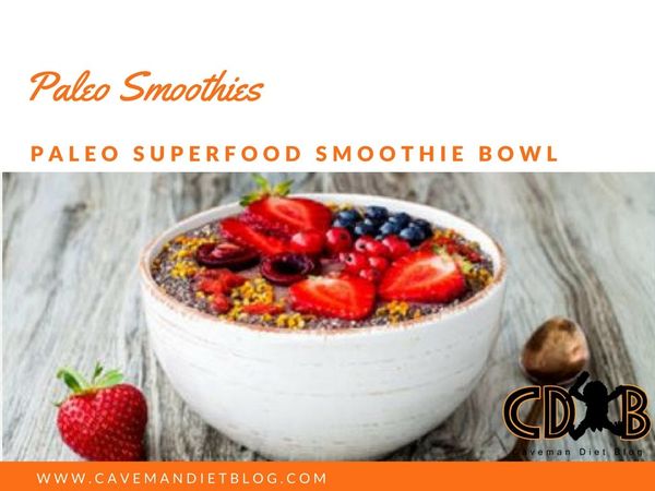 Paleo Superfood Smoothie Bowl