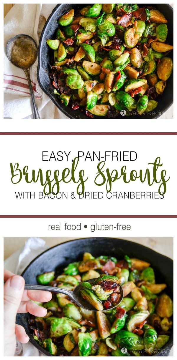 Pan Fried Brussels Sprouts with Bacon & Dried Cranberries