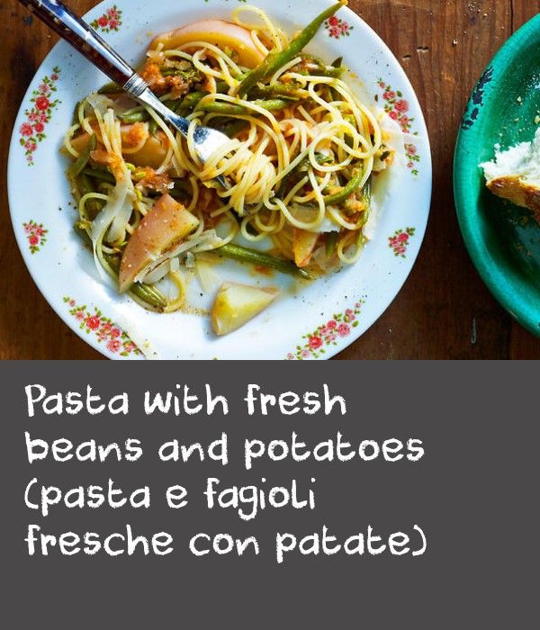 Pasta with fresh beans and potatoes (pasta e fagioli fresche con patate