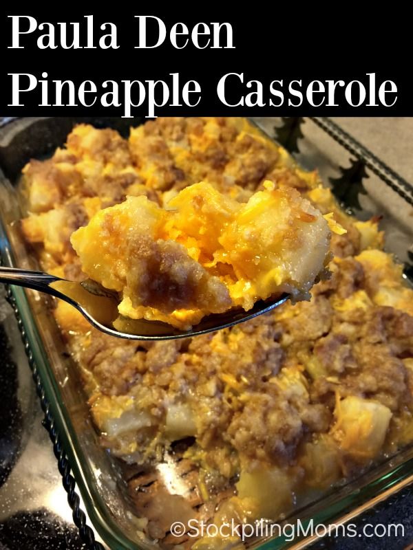 Paula Deen Pineapple Casserole