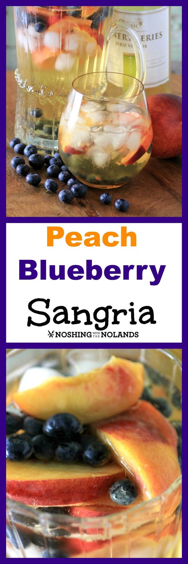 Peach Blueberry Sangria