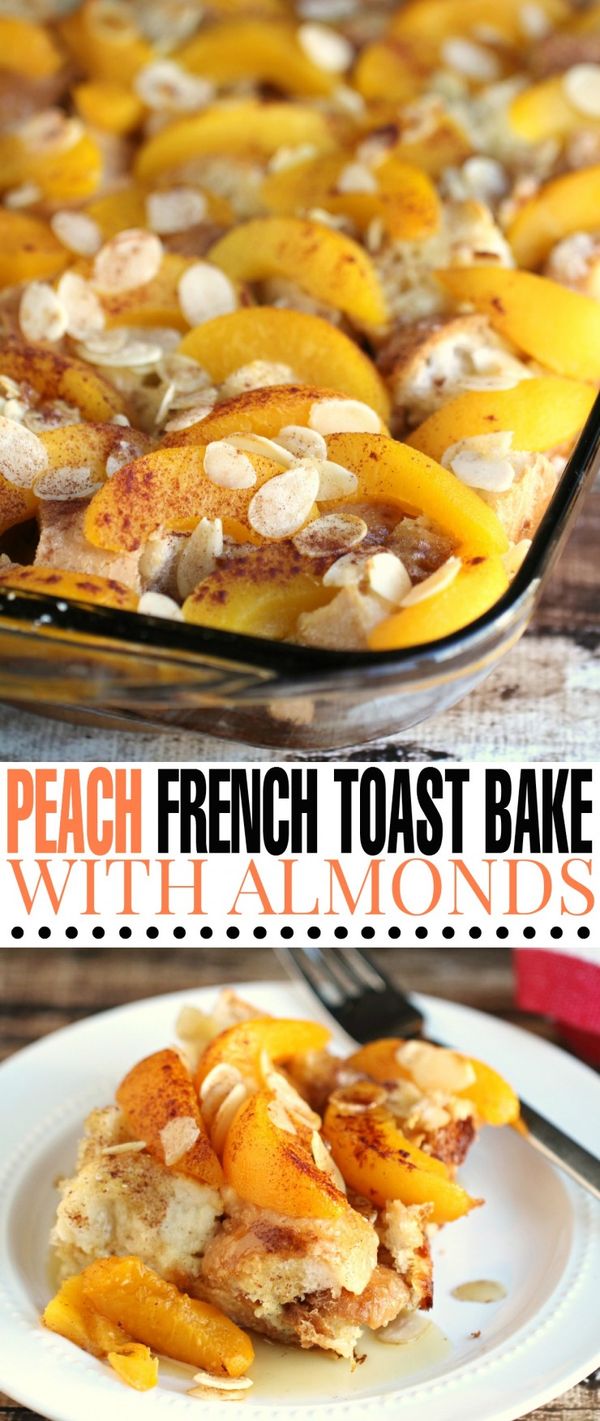 Peach French Toast Bake with Almonds