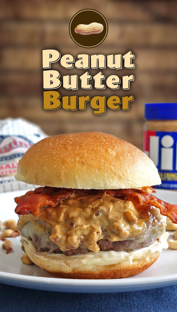 Peanut Butter Burger