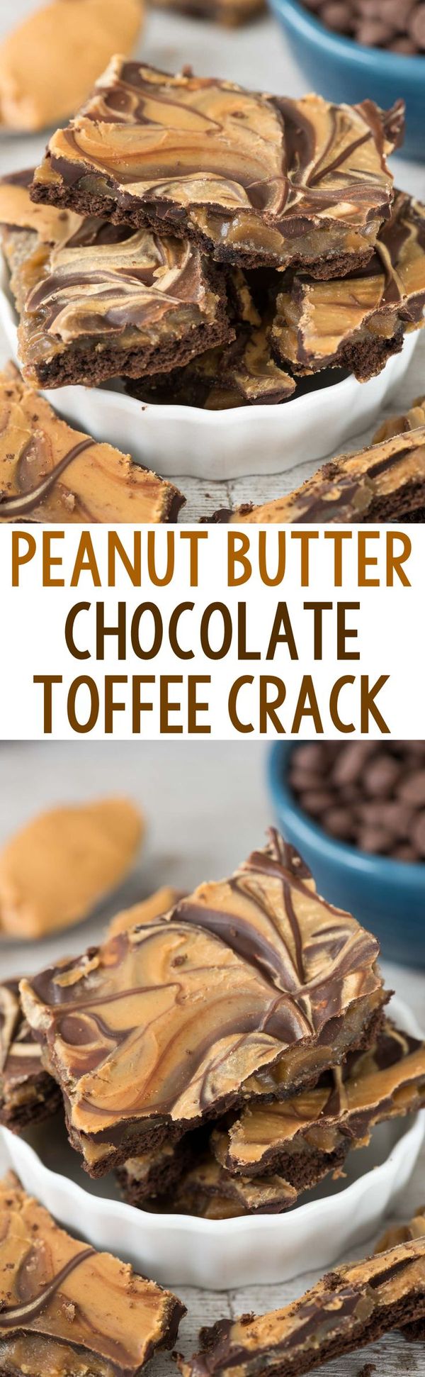 Peanut Butter Chocolate Toffee Crack Bark