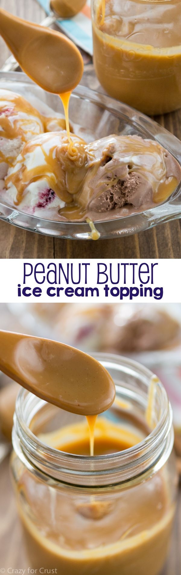 Peanut Butter Ice Cream Topping