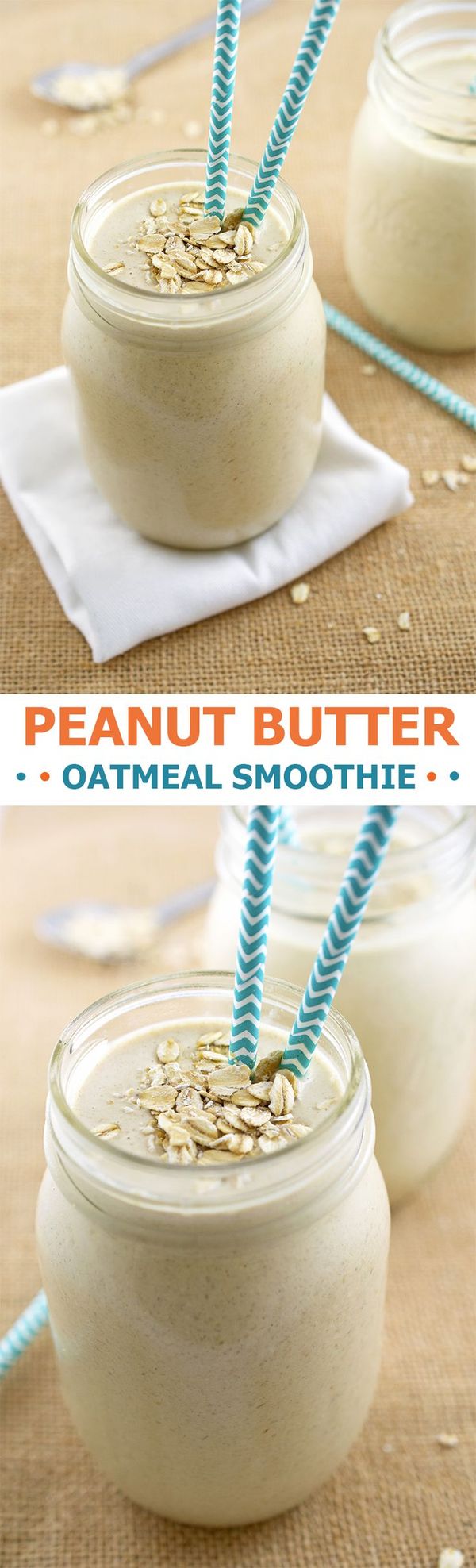 Peanut Butter Oatmeal Smoothie