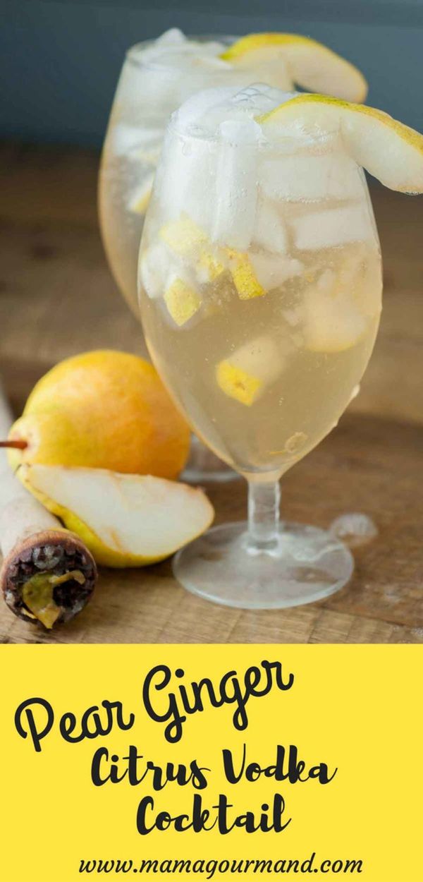 Pear Ginger Vodka Cocktail