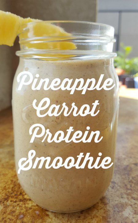 Pineapple Carrot Protein Smoothie