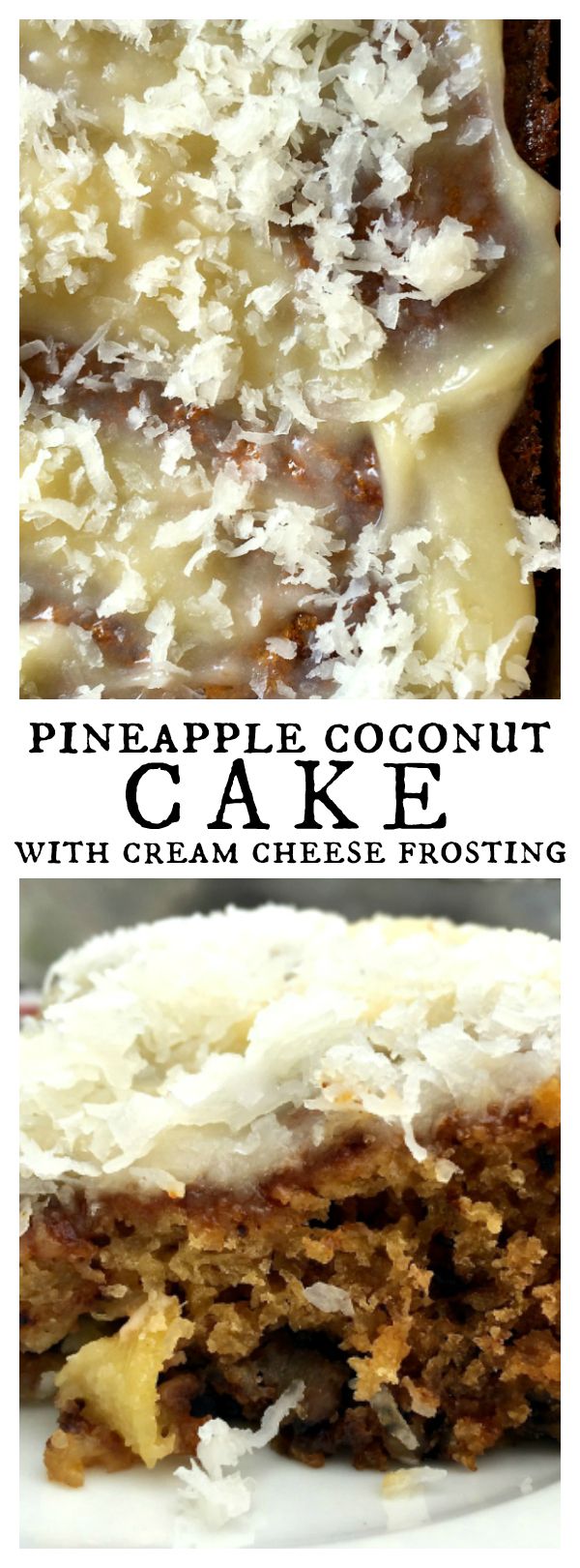 Pineapple Coconut Cake with Cream Cheese Frosting