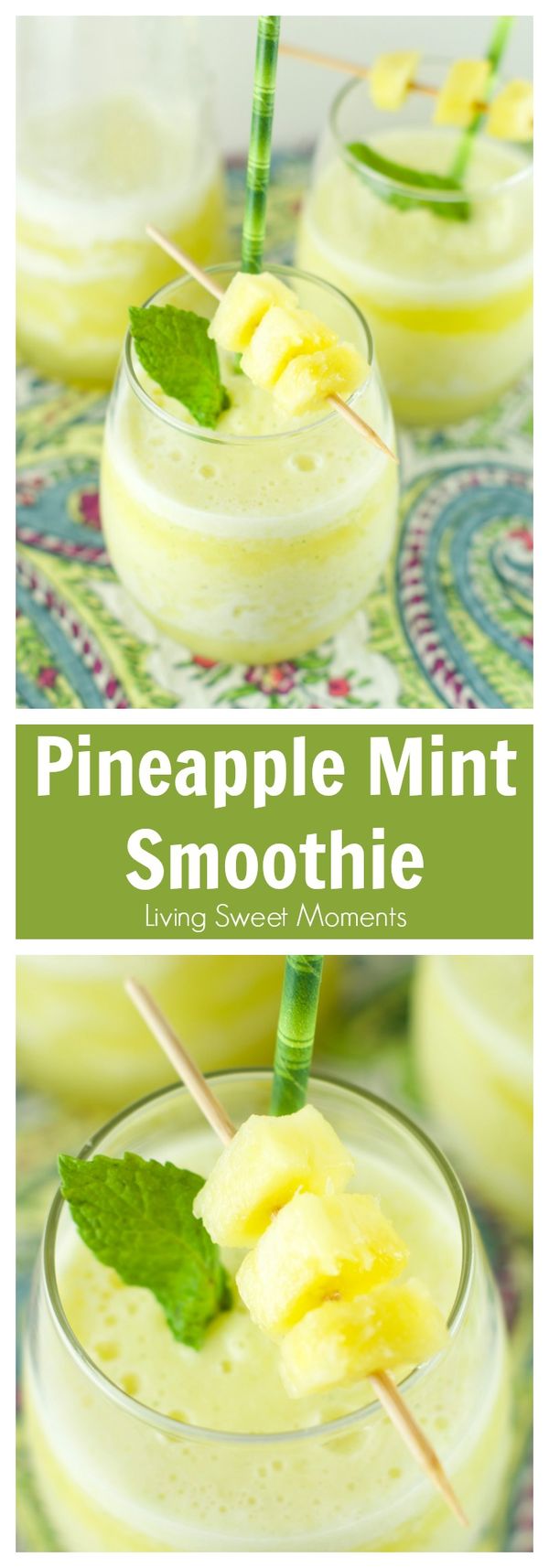 Pineapple Mint Smoothie