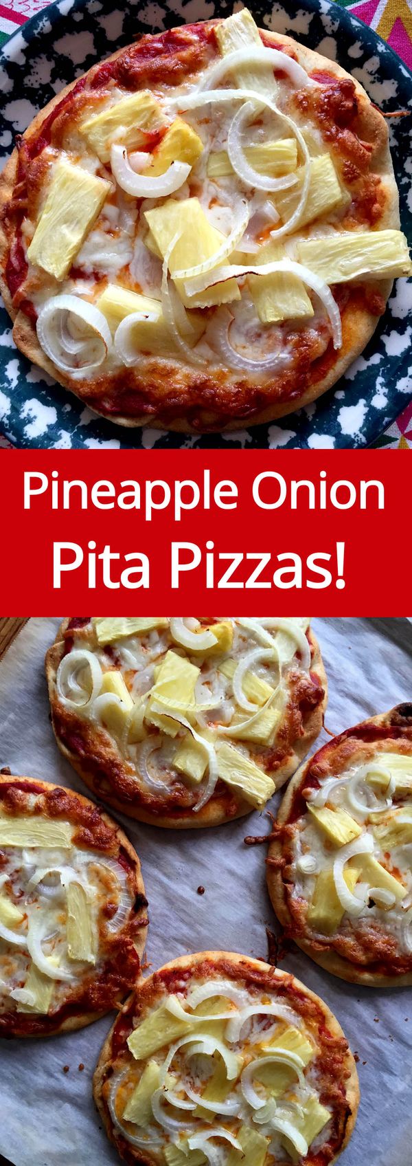 Pineapple Onion Personal Pita Pizzas
